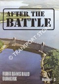 Book cover of After the Battle No. 3 - Ruhr Dams Raid / Dunkirk by RAMSEY, Winston G. (ed.)